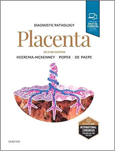 Diagnostic Pathology: Placenta (2nd Edition)